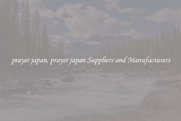prayer japan, prayer japan Suppliers and Manufacturers