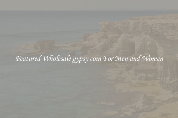 Featured Wholesale gypsy coin For Men and Women