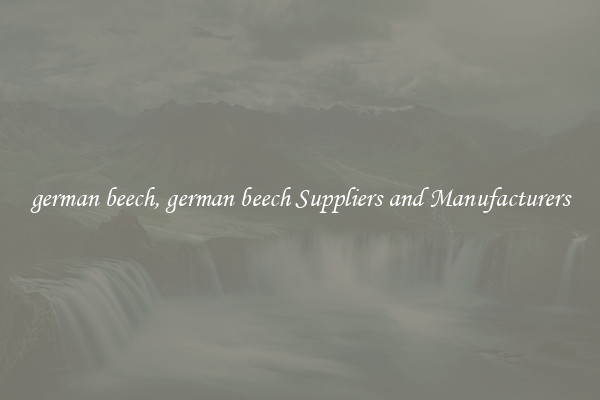 german beech, german beech Suppliers and Manufacturers