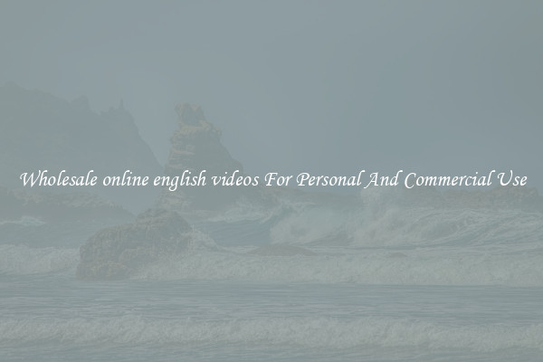 Wholesale online english videos For Personal And Commercial Use